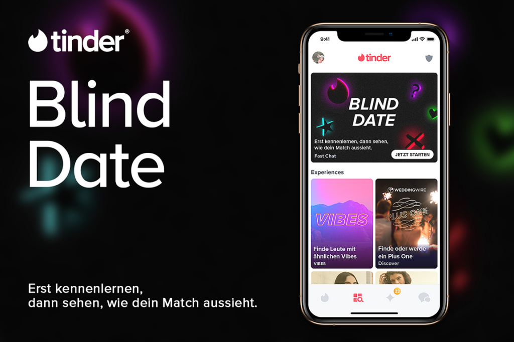 Tinder Blind Date erst kennenlernen dann sehen