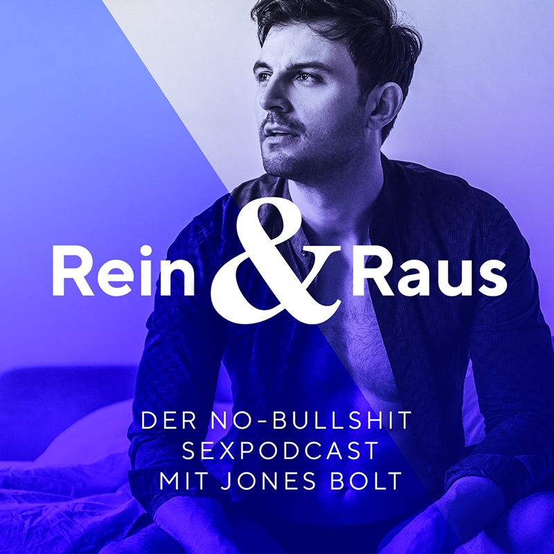 Rein und Raus sexy Podcast mit Experten